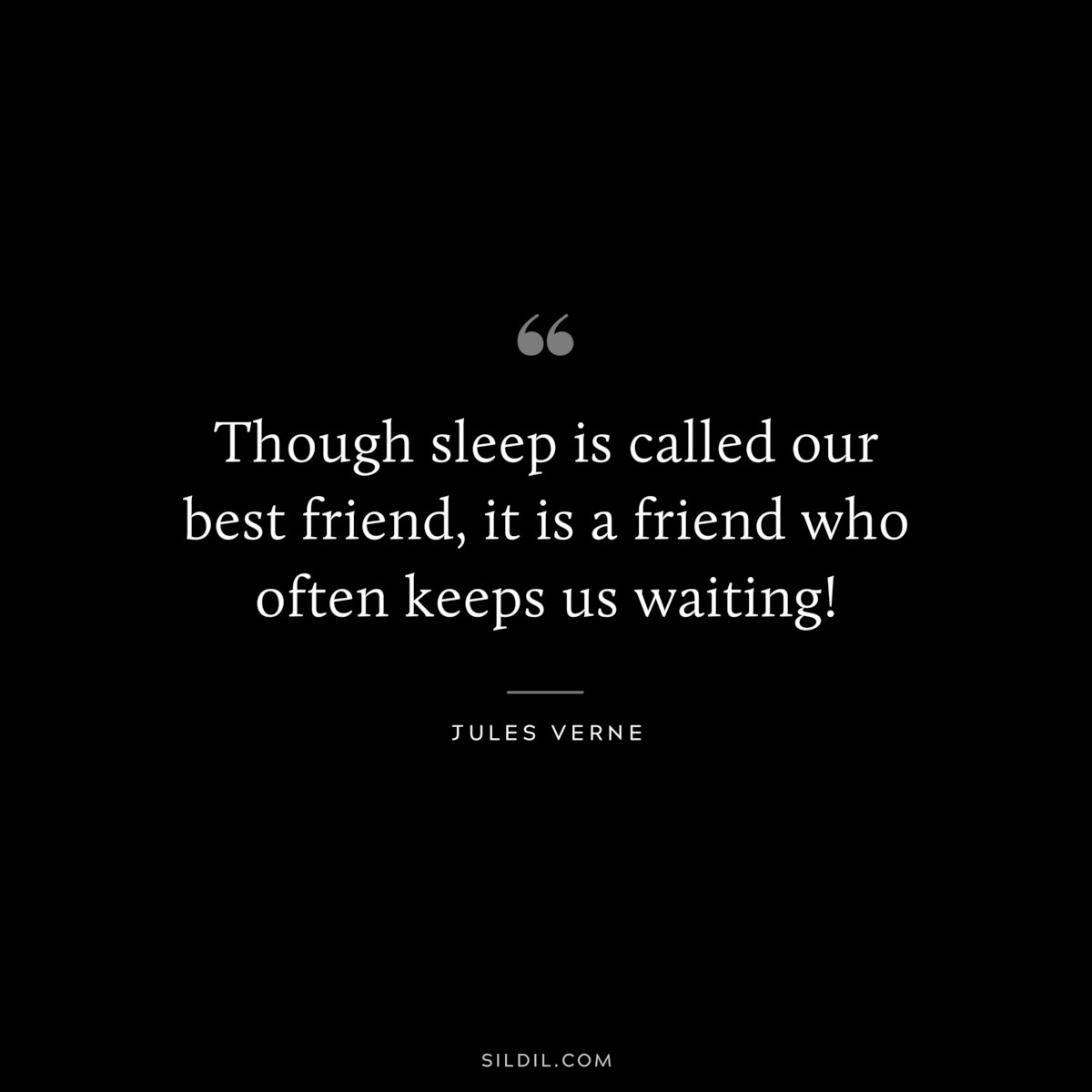 Though sleep is called our best friend, it is a friend who often keeps us waiting!