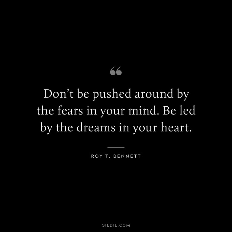 51 Inspirational Roy T. Bennett Quotes to Motivate You to Believe in ...