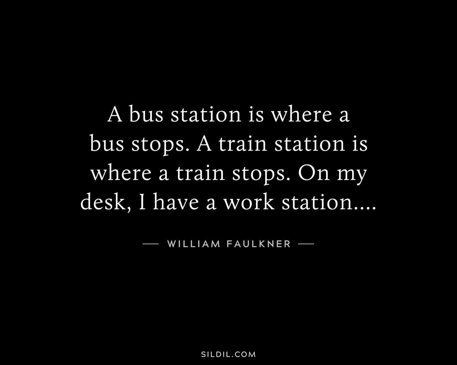 A bus station is where a bus stops. A train station is where a train stops. On my desk, I have a work station….