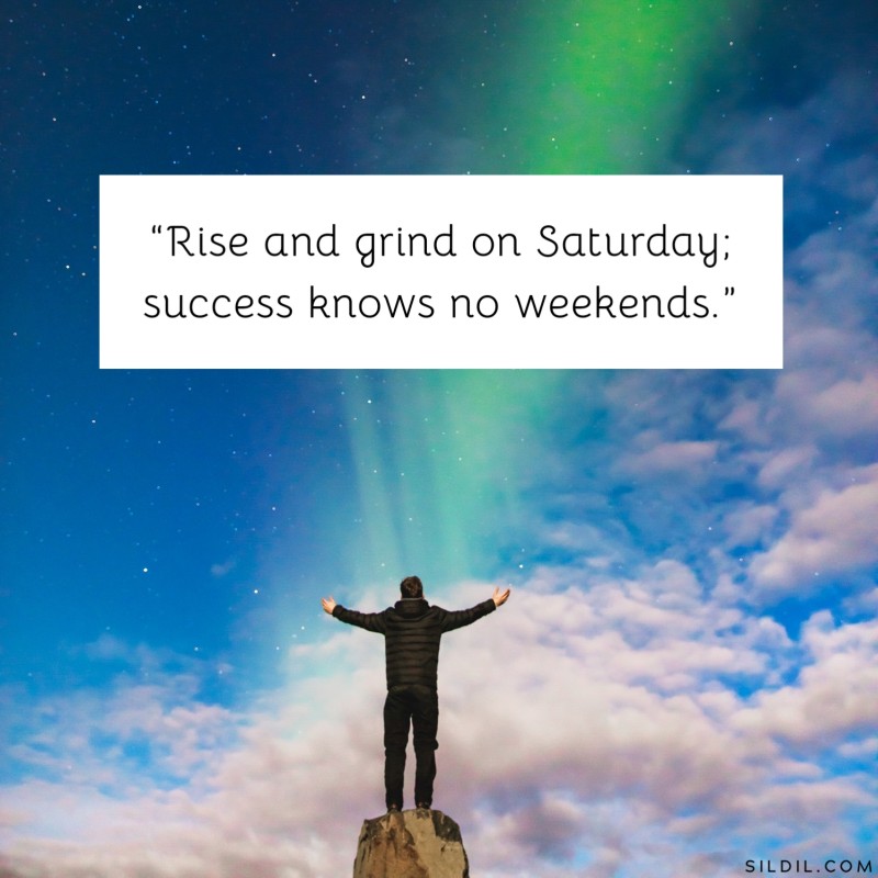 Saturday Quotes for Work