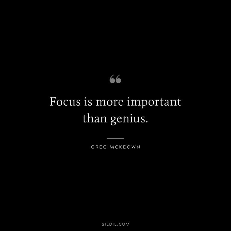 91 Focus Quotes to Inspire You to Achieve Your Goals (GREATNESS)