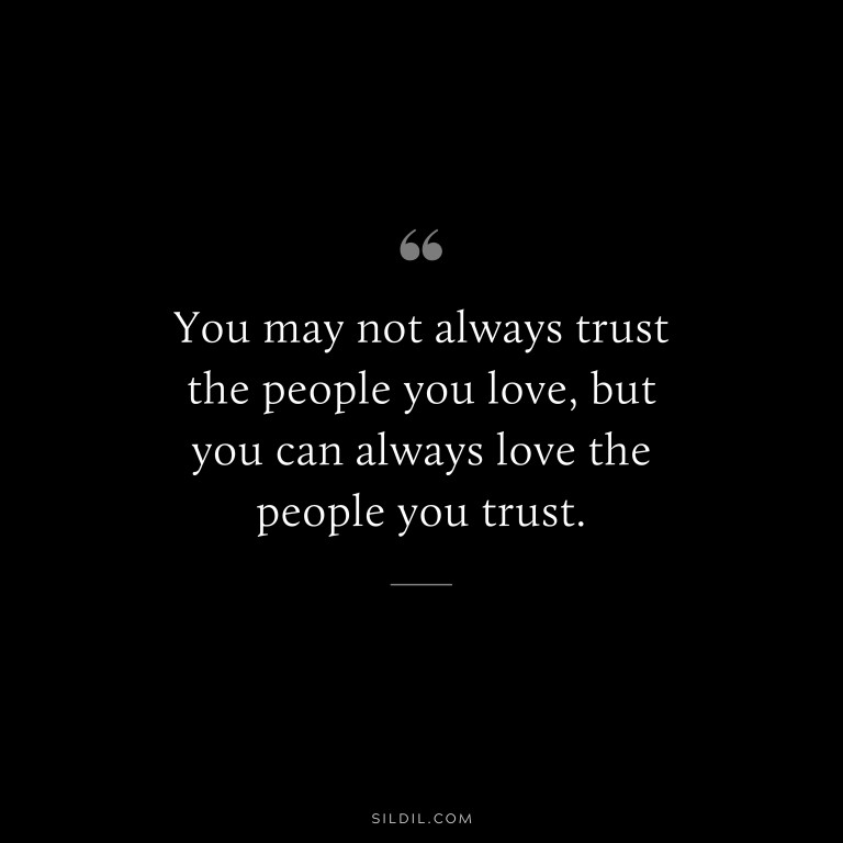 82 Quotes About Trust in Life, Relationship, Love, Faith, and Business