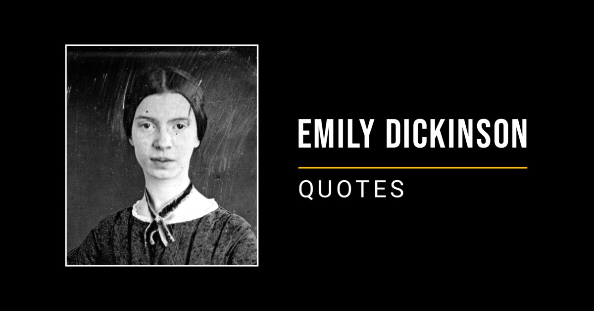 65 Wise and Beautiful Emily Dickinson Quotes