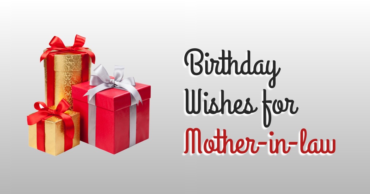 100+ Birthday Wishes for Mother-in-Law, Messages & Quotes
