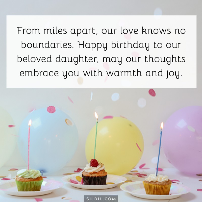 Birthday Messages for a Daughter Who Lives Far Away