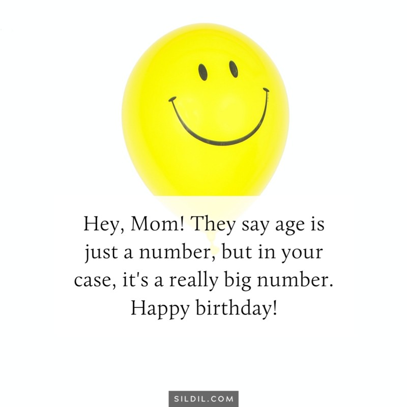Funny Birthday Wishes for Mom