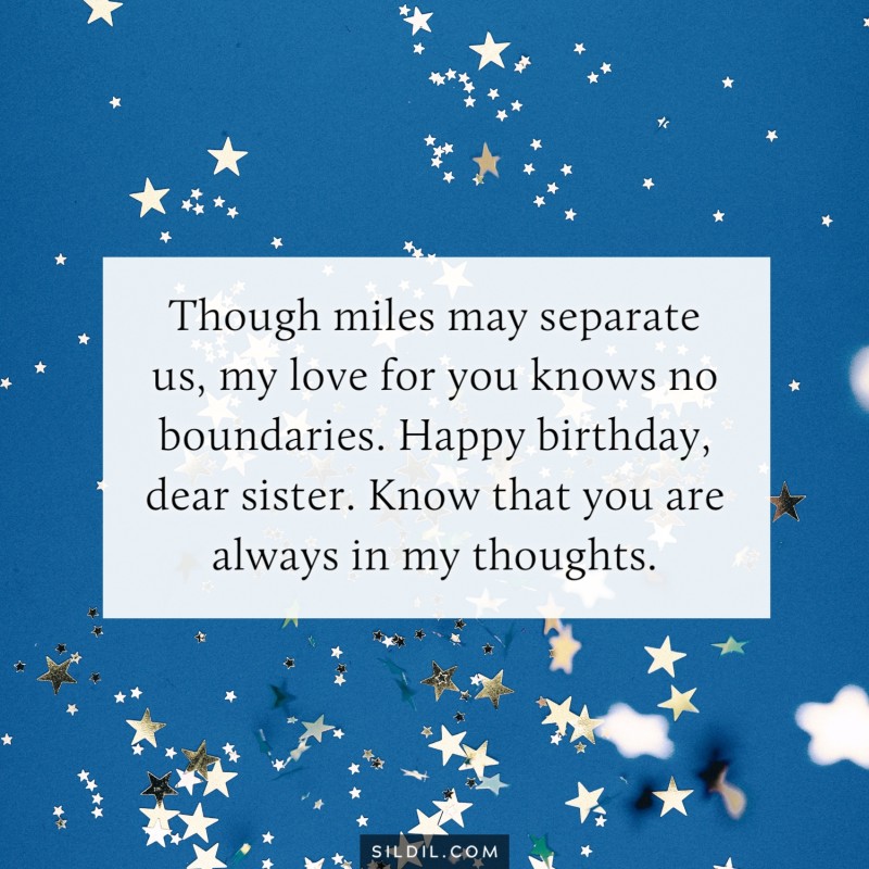 Thoughtful Birthday Messages for a Sister Who Lives Far Away