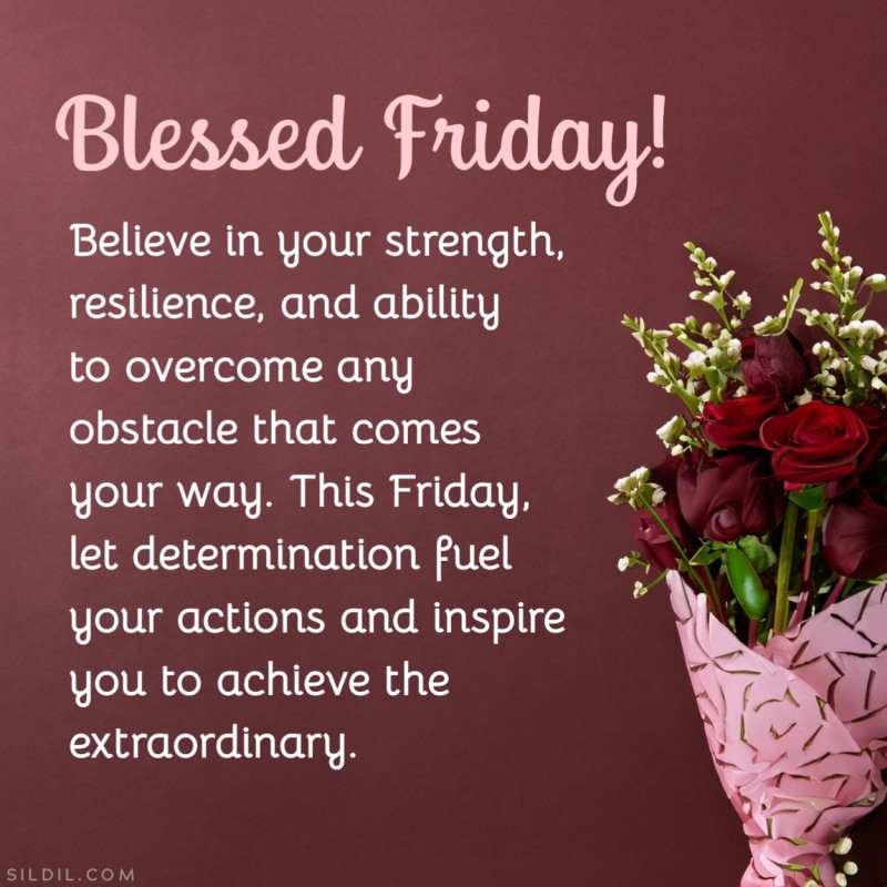 Inspirational & Positive Friday Blessings