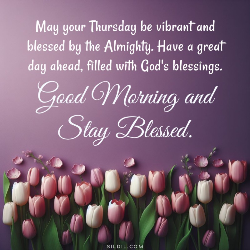 Blessings for Thursday Morning