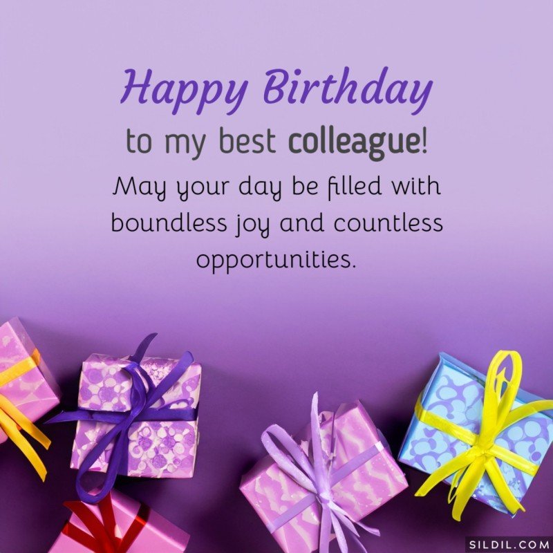 160 Happy Birthday Wishes For Coworker And Colleague