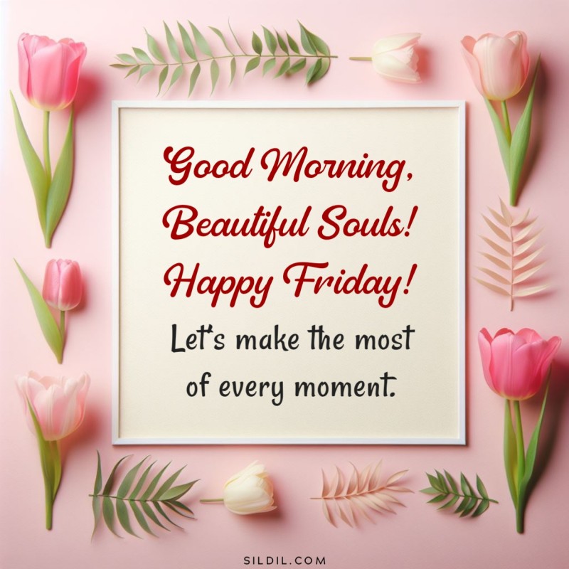 220+ Happy Friday Greeting, Wishes, Messages And Quotes